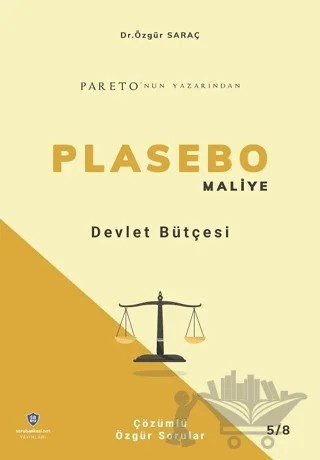 KPSS A Grubu PLASEBO Maliye Devlet Bütçesi Soru Bankası Çözümlü – Özgür Saraç – Sorubankası Net Yayınları kitap kapağı