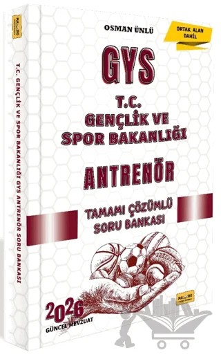 2026 T.C. Gençlik ve Spor Bakanlığı GYS Antrenör Tamamı Çözümlü Soru Bankası – Osman Ünlü – Makro Kitabevi kitap kapağı