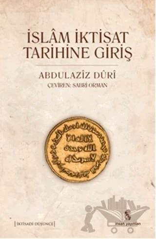 İslam İktisat Tarihine Giriş – Abdülaziz Duri – İnsan Yayınları kitap kapağı