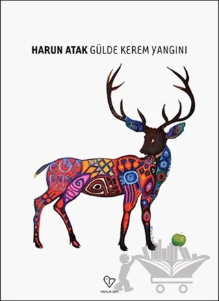 Gülde Kerem Yangını – Harun Atak – Varlık Yayınları kitap kapağı