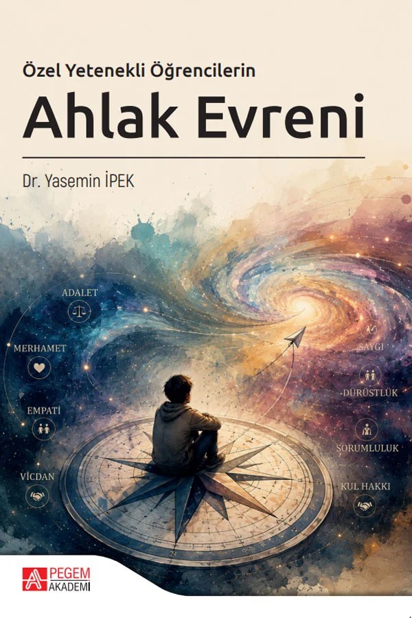 Özel Yetenekli Öğrencilerin Ahlak Evreni – Pegem Akademi Yayıncılık kitap kapağı