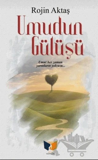 Umudun Gülüşü – Rojin Aktaş – Ateş Yayınları kitap kapağı