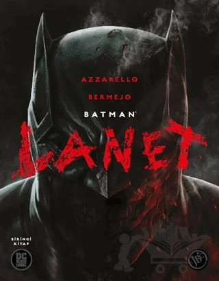 Batman: Lanet (Birinci Kitap) – Brian Azzarello – JBC Yayıncılık kitap kapağı