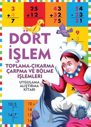 Dört İşlem - Uygulama Alıştırma Kitabı – Kolektif – Mor Kelebek kitap kapağı
