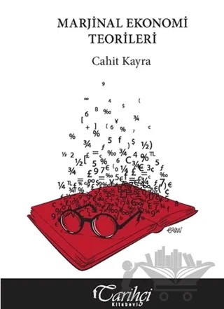 Marjinal Ekonomi Teorileri – Cahit Kayra – Tarihçi Kitabevi kitap kapağı