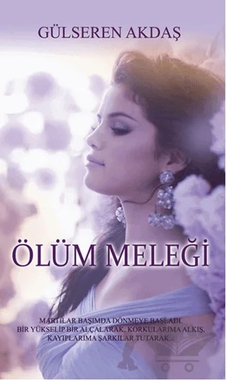 Ölüm Meleği – Gülseren Akdaş – Altın Post Yayıncılık kitap kapağı