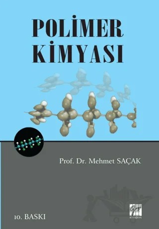 Polimer Kimyası – Mehmet Saçak – Gazi Kitabevi kitap kapağı