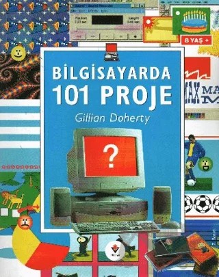 Bilgisayarda 101 Proje – Gillian Doherty – TÜBİTAK Yayınları kitap kapağı