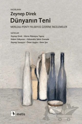 Dünyanın Teni – Erdem Gökyaran, Gül Cevahir Şahin, Nilüfer Zengin, Ömer Aygün, Zeynep Direk, Zeynep Savaşçın – Metis Yayınları kitap kapağı