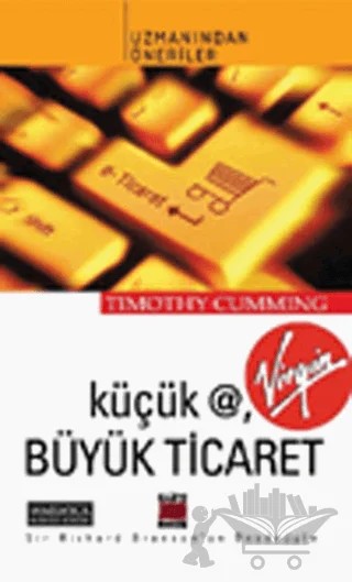 Küçük @, Büyük Ticaret – Timothy Cumming – Elips Kitap kitap kapağı