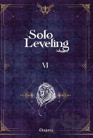 Solo Leveling Novel Cilt 6 – Chugong – Komikşeyler Yayıncılık kitap kapağı