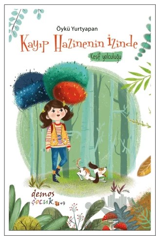 Kayıp Hazinenin İzinde – Öykü Yurtyapan – Demos Yayınları kitap kapağı