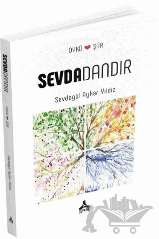 Sevdadandır – Sevdagül Aykar Yıldız – Sonçağ Yayınları kitap kapağı