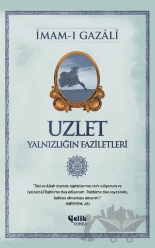 Uzlet – İmam-ı Gazali – Çelik Yayınevi kitap kapağı