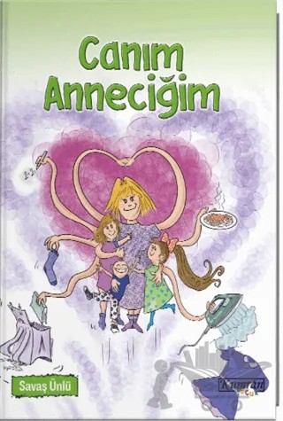 Canım Anneciğim – Savaş Ünlü – Kumran Yayınları kitap kapağı