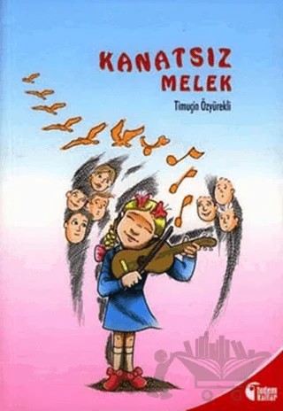 Kanatsız Melek – Timuçin Özyürekli – Tudem Yayınları kitap kapağı