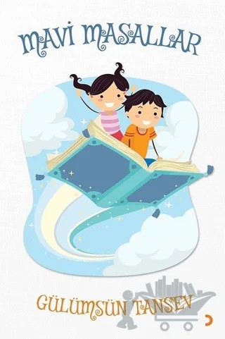 Mavi Masallar – Gülümsün Tansev – Cinius Yayınları kitap kapağı