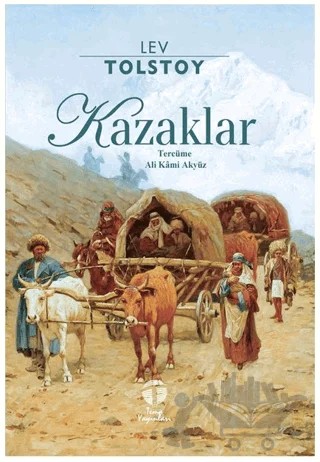 Kazaklar – Lev Nikolayeviç Tolstoy – Tema Yayınları kitap kapağı