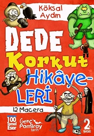Dede Korkut Hikayeleri – Köksal Aydın – Genç Pamiray kitap kapağı