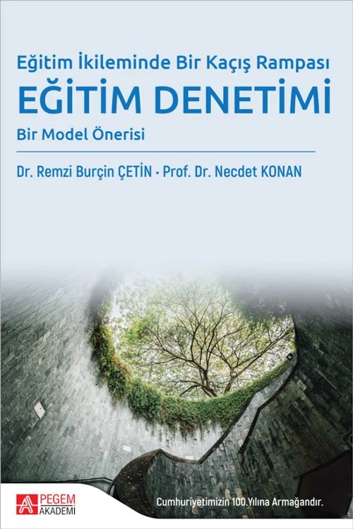 Eğitim İkileminde Bir Kaçış Rampası Eğitim Denetimi – Pegem Akademi Yayıncılık kitap kapağı
