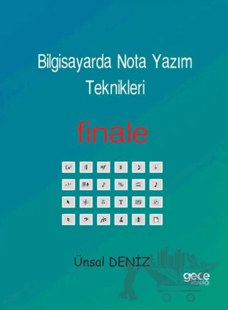 Bilgisayarda Nota Yazım Teknikleri – Aydın Karakoca, Latif Çetinkaya – Gece Kitaplığı kitap kapağı