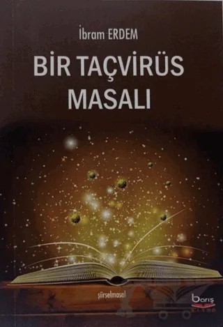Bir Taçvirüs Masalı – İbram Erdem – Barış Kitap kitap kapağı
