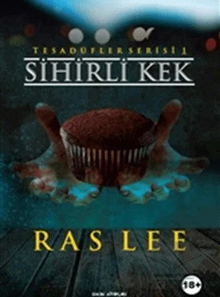 Sihirli Kek – Ras Lee – Sokak Kitapları Yayınları kitap kapağı