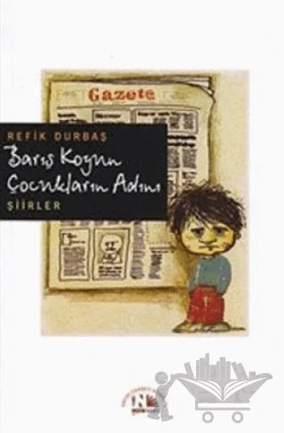 Barış Koyun Çocukların Adını – Refik Durbaş – Nesin Yayınevi kitap kapağı