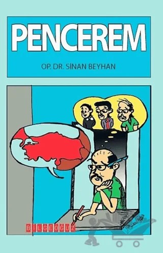 Pencerem – Sinan Beyhan – Bilgeoğuz Yayınları kitap kapağı