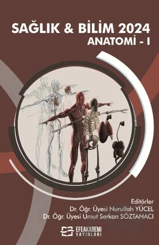 Sağlık & Bilim 2024 - Anatomi-I – Kolektif – Efe Akademi Yayınları kitap kapağı