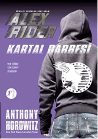 Dünyayı Kurtaran Genç Adam Alex Rider - Kartal Darbesi – Anthony Horowitz – Artemis Yayınları kitap kapağı
