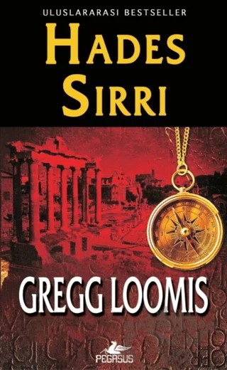 Hades Sırrı – Gregg Loomis – Pegasus Yayınları kitap kapağı