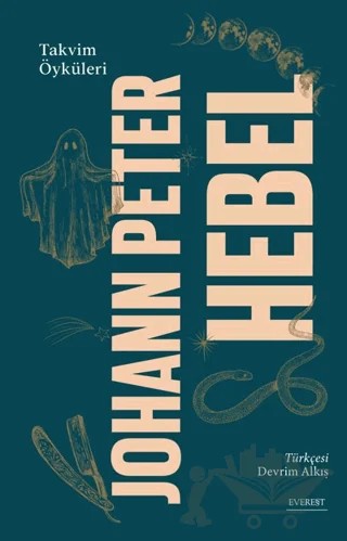 Takvim Öyküleri – Johann Peter Hebel – Everest Yayınları kitap kapağı