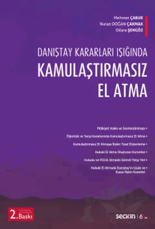 Kamulaştırmasız El Atma – Dilara Şengöz, Mehmet Çabuk, Nuran Doğan Çakmak – Seçkin Yayıncılık kitap kapağı