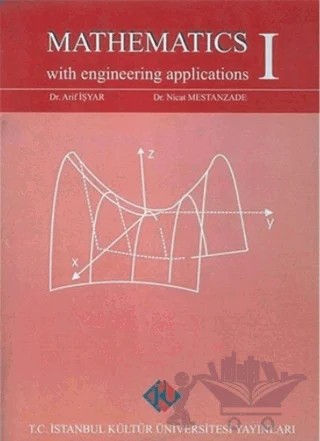 Mathematics - 1 – Arif İşyar, Nicat Mestanzade – İstanbul Kültür Üniversitesi - İKÜ Yayınevi kitap kapağı