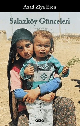 Sakızköy Günceleri – Azad Ziya Eren – Yapı Kredi Yayınları kitap kapağı