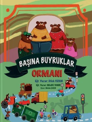 Başına Buyruklar Ormanı – Dilek Cesur – Enda Yayıncılık kitap kapağı