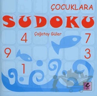 Çocuklara Sudoku – Çağatay Güler – Efil Yayınevi kitap kapağı
