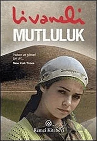Mutluluk – Zülfü Livaneli – Remzi Kitabevi kitap kapağı