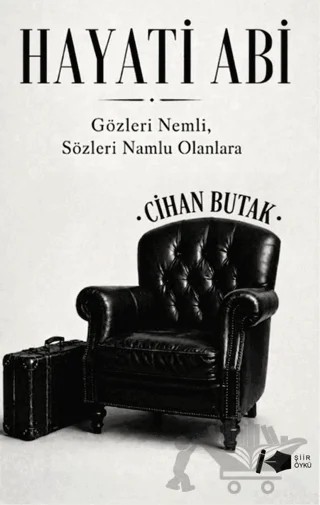 Hayati Abi – Cihan Butak – Kalemşor Yayınları kitap kapağı
