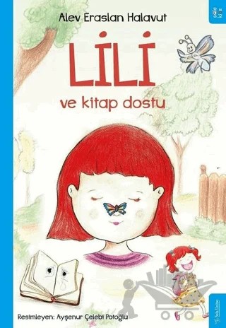 Lili ve Kitap Dostu – Alev Eraslan Halavut – Sola Kidz kitap kapağı