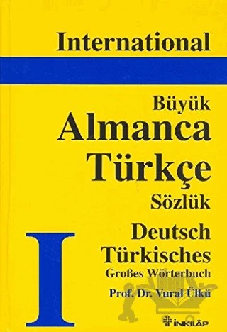 International Büyük Almanca - Türkçe Sözlük Deutsch Türkisch Grobes Wörterbuch – Vural Ülkü – İnkılap Kitabevi kitap kapağı