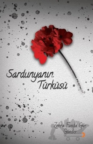 Sardunyanın Türküsü – Zehra Funda Gür Günder – Cinius Yayınları kitap kapağı