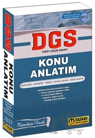 2017 DGS Matematik-Geometri-Türkçe-Sayısal Mantık-Sözel Mantık Konu Anlatım – Kolektif – Tasarı Eğitim Yayınları kitap kapağı