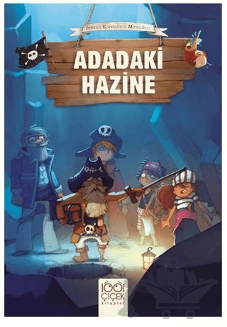 Adadaki Hazine – Olivier Dupin, Juliette Parachini-Deny – 1001 Çiçek Kitaplar kitap kapağı