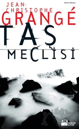 Taş Meclisi – Jean-Christophe Grange – Doğan Kitap kitap kapağı