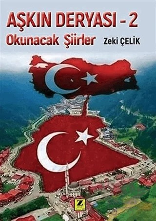 Okunacak Şiirler - Aşkın Deryası 2 – Zeki Çelik – Zinde Yayıncılık kitap kapağı