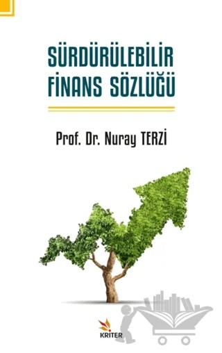 Sürdürülebilir Finans Sözlüğü – Nuray Terzi – Kriter Yayınları kitap kapağı