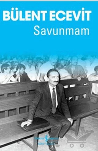 Savunmam – Bülent Ecevit – İş Bankası Kültür Yayınları kitap kapağı