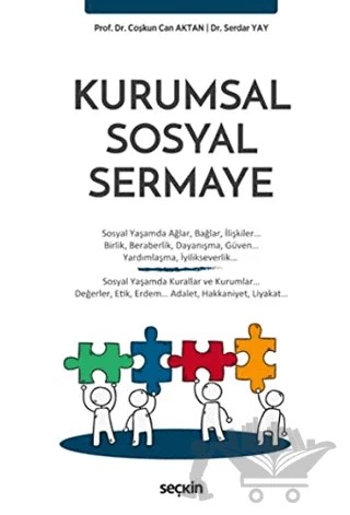 Kurumsal Sosyal Sermaye – Coşkun Can Aktan, Serdar Yay – Seçkin Yayıncılık kitap kapağı